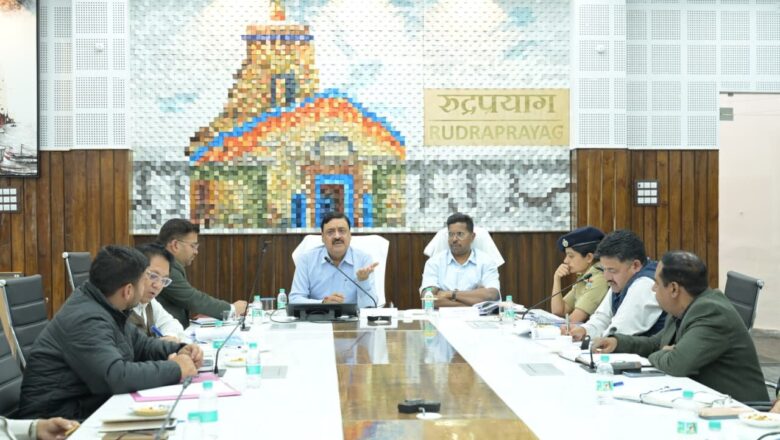 गढ़वाल आयुक्त ने रुद्रप्रयाग में की केदारनाथ यात्रा की समीक्षा; बोले- ‘स्वच्छता और सुरक्षा सर्वोच्च प्राथमिकता’