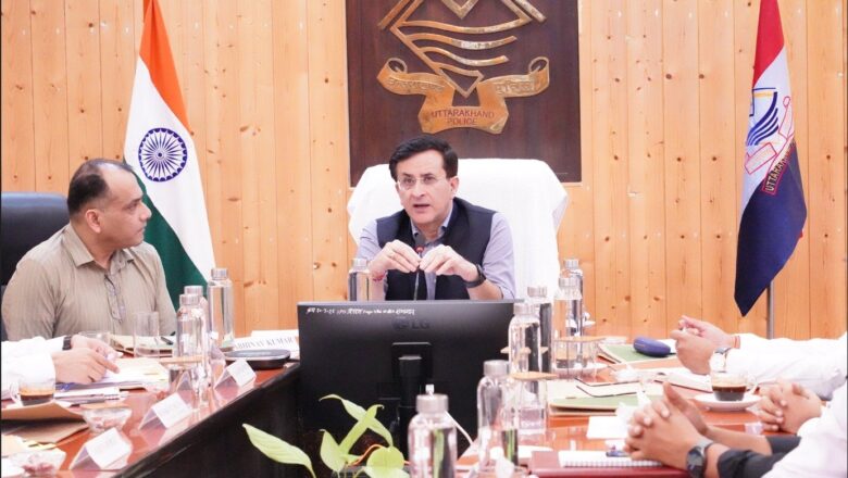 सुरक्षा व्यवस्था को लेकर डीजीपी दीपम सेठ ने दिए सख्त निर्देश